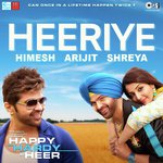 Heeriye - Happy Hardy And Heer Mp3 Song